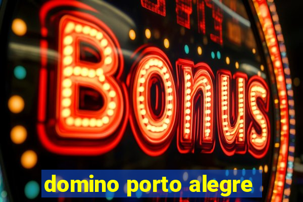 domino porto alegre